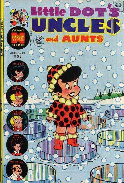 Little Dot's Uncles & Aunts #52 Comic Books - Covers, Scans, Photos in Little Dot's Uncles & Aunts Comic Books - Covers, Scans, Gallery
